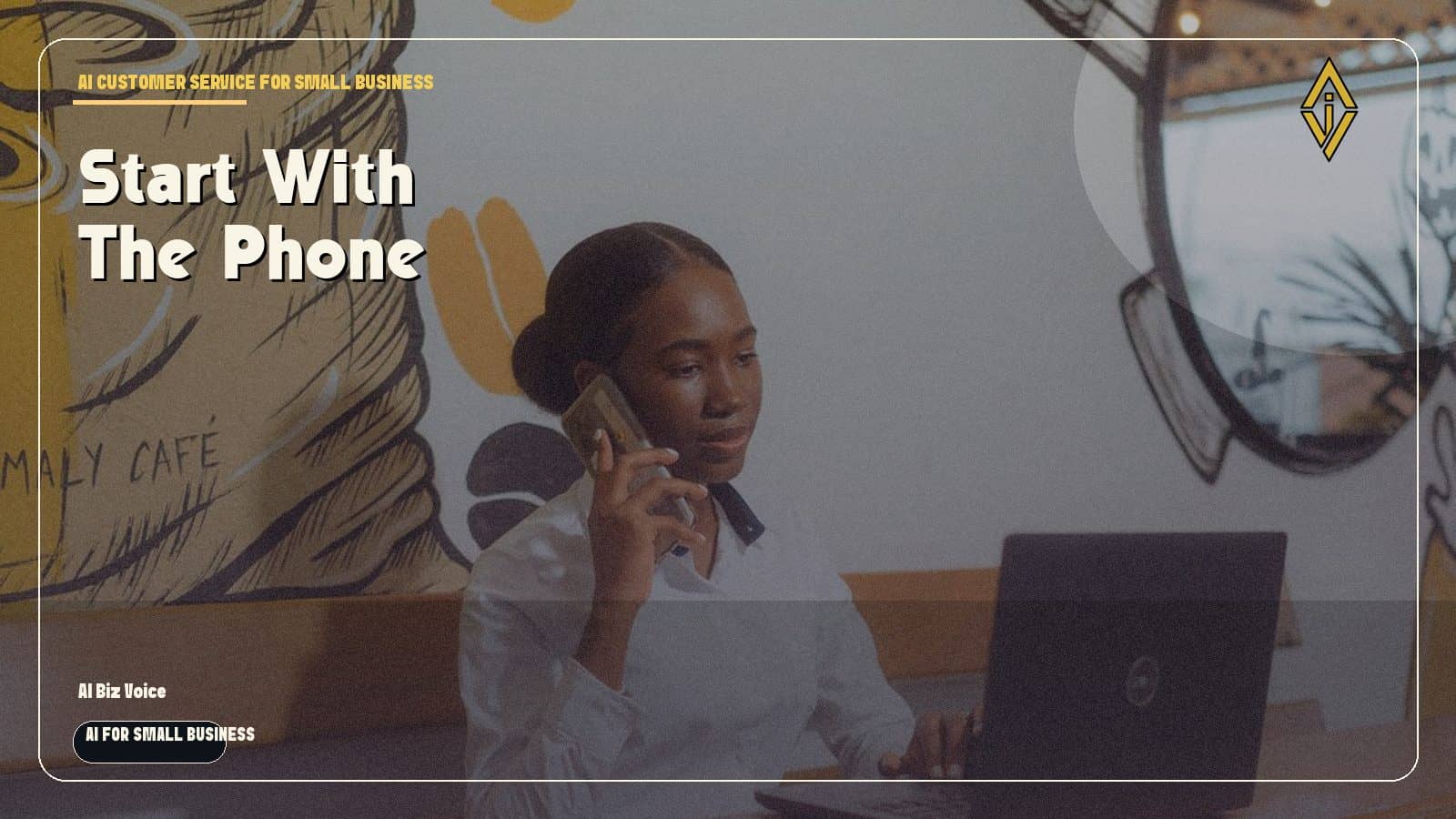 How to Use AI for Small Business Customer Service: Start With the Phone