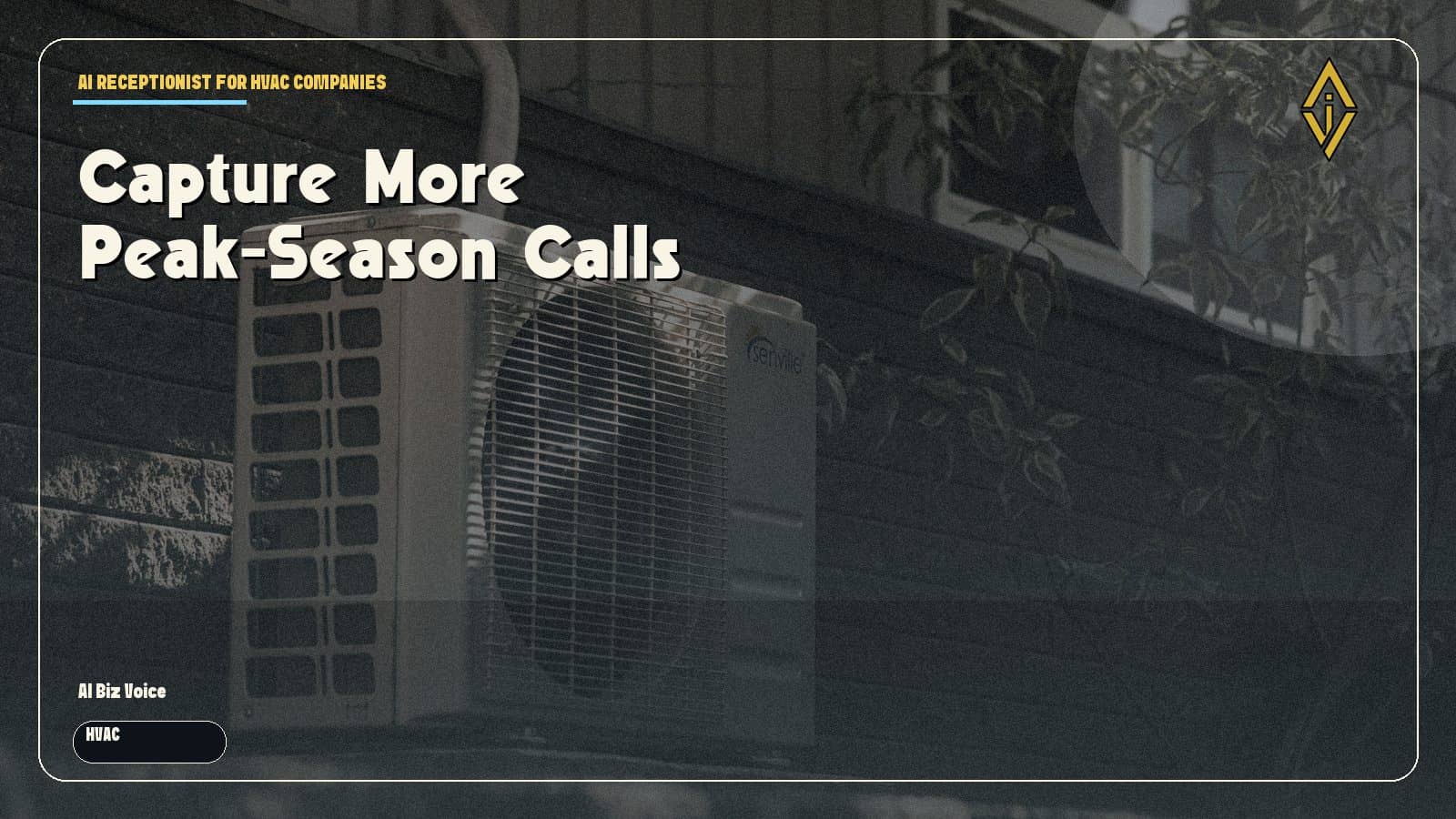 Why HVAC Companies Need an AI Receptionist During Peak Season